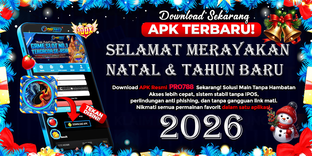 PRO788 DOWNLOAD APK - SELAMAT MERAYAKAN NATAL & TAHUN BARU 2026